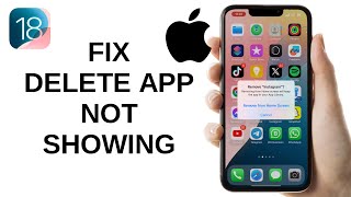 How to FIX Apps Not Showing Delete App on iPhone  iOS 18 [upl. by Erreid]