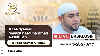 🔴 Kajian Salafuna Kitab Sayyiduna Muhammad Rasulullah Habib Achmad AlHabsyi  Nabawi TV [upl. by Karim]