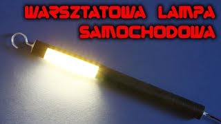 Jak zrobić warsztatową lampę samochodową  LabFun [upl. by Eenerb]