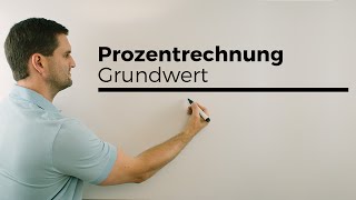 Prozentrechnung vermehrter vermindeter Grundwert mit Dreisatz  Mathe by Daniel Jung [upl. by Vivian]