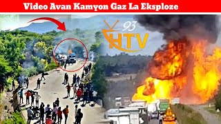 Video Anvan Kamyon Gaz La Eksploze Ki Lakoz Anviron 64 Moun Viktim 24 Mouri Ak Anpil Lòt Lopital [upl. by Rapsag372]