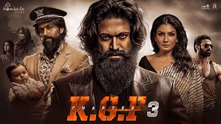 KGF Chapter 3 Full Movie In Hindi  Yash  Raveena Tandon  Srinidhi Shetty  facts [upl. by Heywood]