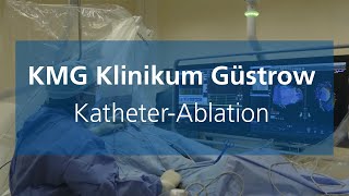 KMG Klinikum Güstrow  Rhythmologie und klinische Elektrophysiologie KatheterAblation [upl. by Lleinnad]