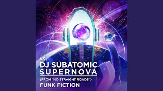 vs DJ Subatomic Supernova [upl. by Lacsap]