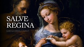 SALVE REGINA – Gregorian Chant [upl. by Stenger32]