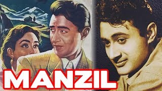 Manzil 1960  Superhit Classic Movie  मंज़िल  Dev Anand Nutan [upl. by Suivatra]