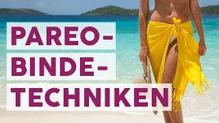 SommerTipp 5 Techniken um einen Pareo zu binden 🌴👙 FASHION [upl. by Ahsinauj]