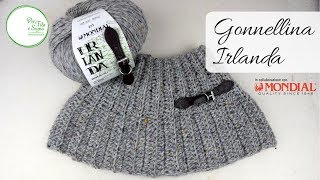 Tutorial  Gonnellina Irlanda tutte le taglie [upl. by Alvie]