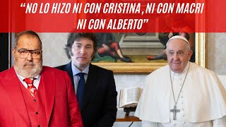 El análisis de Jorge Lanata tras la reunión “récord” del Papa Francisco con Javier Milei [upl. by Aeriela]