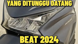 BEAT 2024 TERBARU YANG KALIAN TUNGGU DATANG JUGA VERSI TERBAIK SAAT INI FITUR LEBIH LENGKAP [upl. by Holland]