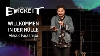 Perspektive Ewigkeit  Willkommen in der Hölle Alessio Passarella  ICF SingenVSVillingen [upl. by Isied641]