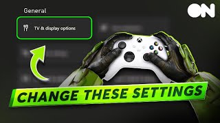 Make Sure You Change THESE SETTINGS On Your Xbox Console [upl. by Nnahsal]