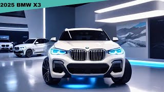 Finally 2025 BMW X3 Official Revealed  More agile and more powerful  AllNew Tech  Price [upl. by Dinse196]