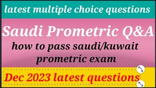 SAUDI LATEST PROMETRIC QUESTIONS AND ANSWER DEC 2023 HOW TO PASS YOUR PROMETRIC EXAMSAUDIKUWAIT [upl. by Erund291]