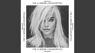 Im a Mess Acoustic [upl. by Ynej]