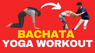 Bachata Yoga Workout  Flexibility  Strength [upl. by Nytsud914]