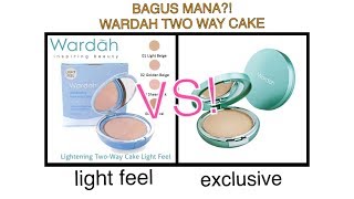 BATTLE Wardah Lightening Two Way Cake Light Feel VS Wardah Exclusive Two Way Cake [upl. by Braden]