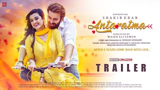 Antaratma  Trailer 2021  Shakib Khan  Darshana Banik  Sohani Hossain Wazed Ali Sumon FanMade [upl. by Aihcela]