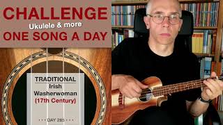 Traditional • Irish Washerwoman UkuleleSolo – 285 [upl. by Desiri]