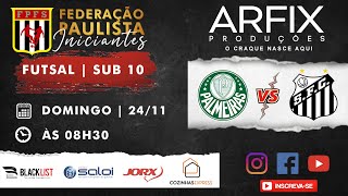 PALMEIRAS x SANTOS  FUTSAL  SUB 10 [upl. by Olocin]