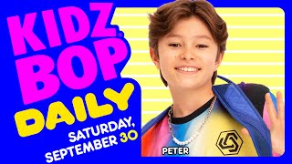 KIDZ BOP Daily  Saturday September 30 2023 [upl. by Seys304]