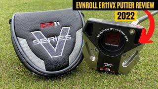 EVNROLL ER11VX PUTTER REVIEW 2023  EVNROLL ER11 REVIEW  ARE EVNROLL PUTTERS LEGAL [upl. by Annaeiluj]