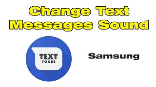 How to change text message sound on Android Change message tone on Samsung [upl. by Iaverne]