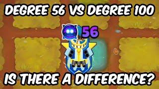 Degree 56 Vs Degree 100 Submarine Monkey Paragon BTD6 [upl. by Nhguavad]