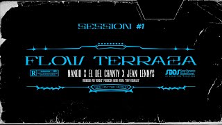 Flow Terraza  SESSION 1 [upl. by Deckert]