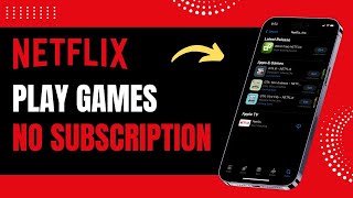 How to Play Netflix Games Without a Subscription [upl. by Lingwood874]