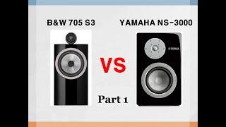 ① Sound Battle BampW 705 S3 vs YAMAHA NS3000 Lady Gaga  Always Remember Us This Way [upl. by Iddet]