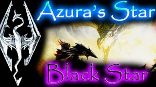 Skyrim Daedric Artifacts  Azuras Star amp Black Star quotThe Black Starquot quest [upl. by Nivk]