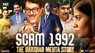 Scam 1992 Full Movie  Pratik Gandhi Shreya Dhanwanthary Hemant Kher  Review amp Fact [upl. by Delila]