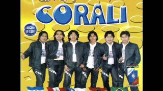 Mix Corali  Corali Mix Mejores Exitos [upl. by Otreblig]