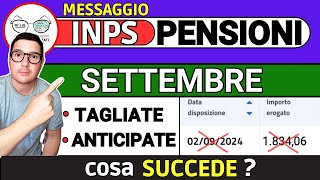 PENSIONI SETTEMBRE ➜ MESSAGGIO INPS e CEDOLINO GIà ARRIVATO 📑 BONUS RIMBORSI 730 TAGLI SOSPENSIONI [upl. by Emse]