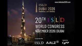 20th International Society for Laser Dentistry ISLD World Congress  Nov 2026  Dubai  Invitation [upl. by Neomah]