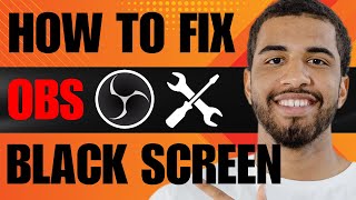 How to Fix OBS Studio Black Screen Game Capture 2024 [upl. by Ased]