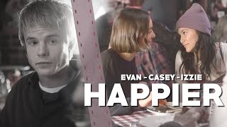 casey amp evan  izzie  you look happier atypical [upl. by Rafaela]