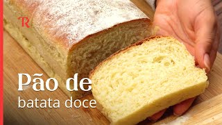 Você precisa fazer esse pão de batata doce fica super fofinho além de ser fácil e econômico [upl. by Peale]