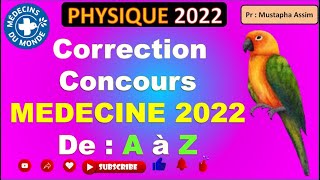 Correction Concours médecine physique 2022  2022 تصحيح فيزياء مباراة الطب [upl. by Floeter]