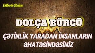 DOLÇA BÜRCÜ Həftəlik bürc proqnozu 410 NOYABR [upl. by Eudocia395]