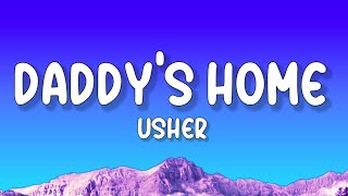 Usher  Hey Daddy Daddys Home Lyrics [upl. by Raddy]