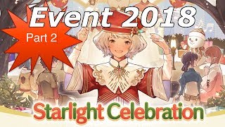 FFXIV Starlight Celebration Event 2018 Part 2 [upl. by Dionysus317]