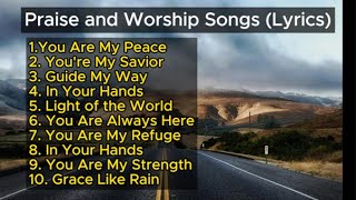 Praise and Worship Songs Lyrics 2024  Christian Songs [upl. by Noonberg]