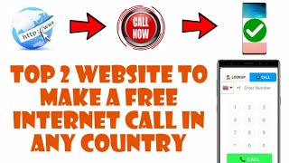 Top 2 Website to Make a Free Internet Call in Any Country  With 100proof  Technical Toukir [upl. by Jezabel]