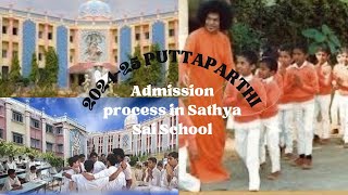 ADMISSION PROCESS IN SATHYASAI INSTITUTIONS PUTTAPARTHI20242025 Link in description [upl. by Asilav]