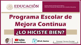 Cómo ELABORAR el Programa Escolar de Mejora Continua PEMC [upl. by Evelunn784]