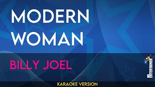 Modern Woman  Billy Joel KARAOKE [upl. by Kristos84]