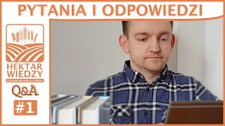 HEKTAR WIEDZY  PYTANIA I ODPOWIEDZI 1 [upl. by Neirbo]