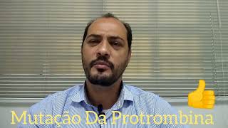 Mutação Da Protrombina E Fator V Leiden [upl. by Ayanat]